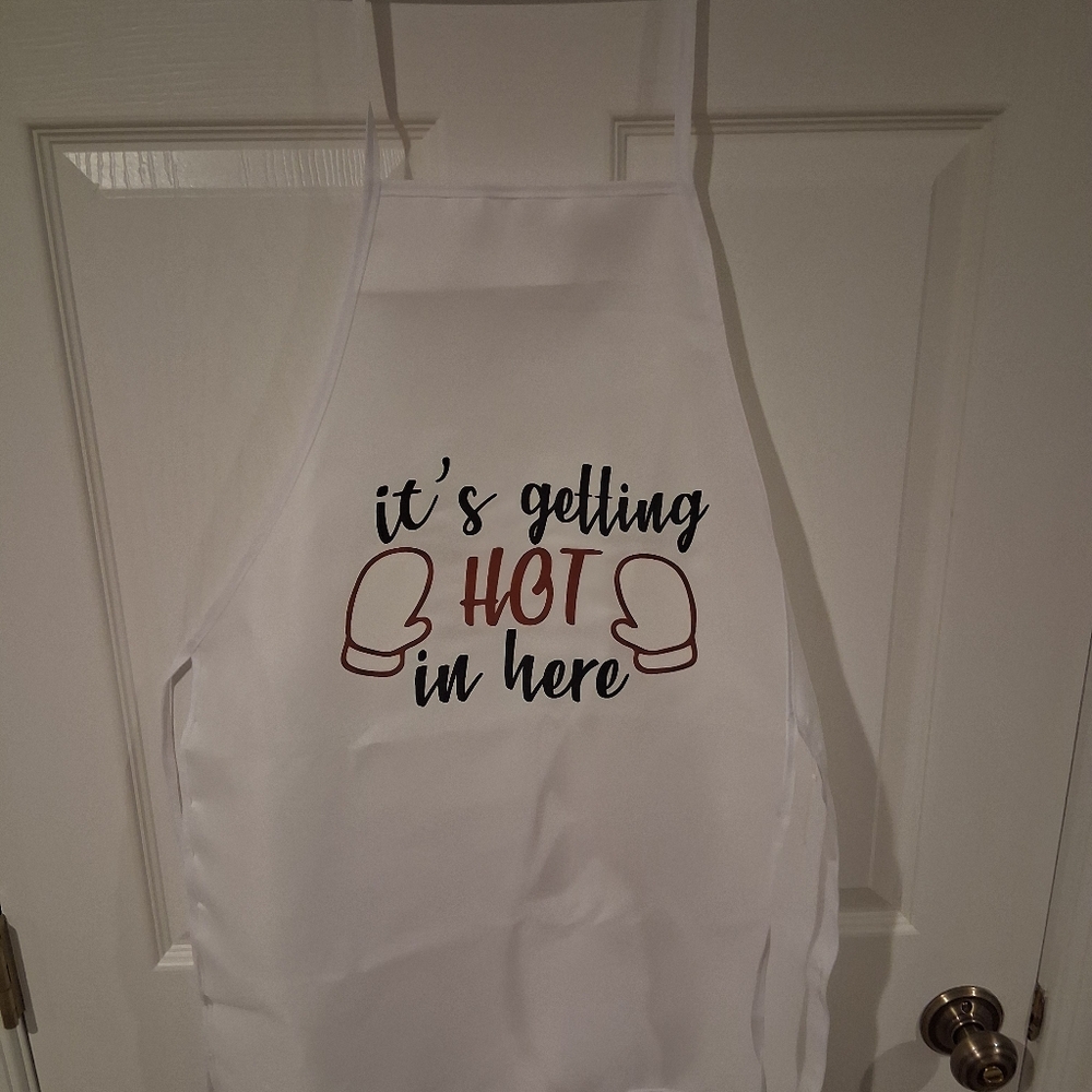 White Apron It's Getting Hot In Here Print